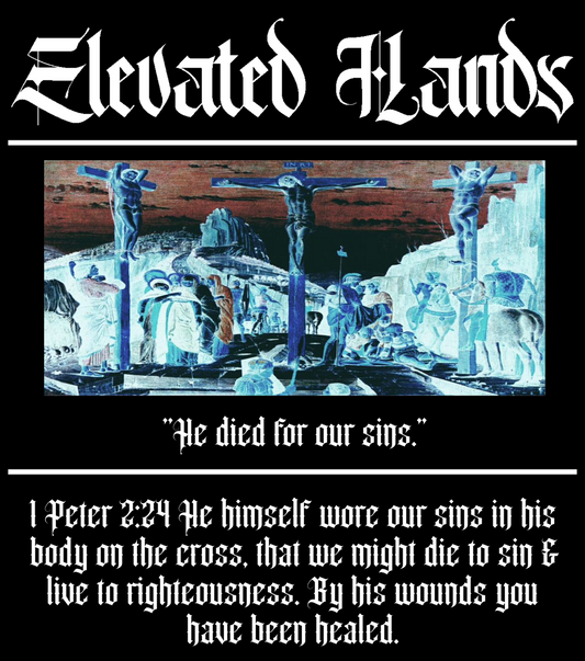 "He Died For Our Sins"